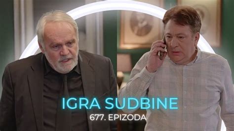 vukašin igra sudbine|Igra sudbine 677. epizoda .